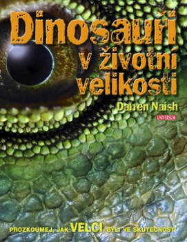 Dinosauři v životní velikosti